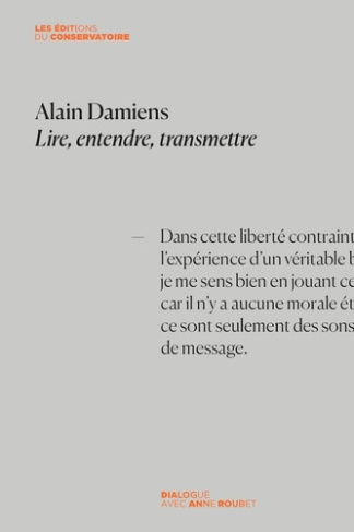 Alain Damiens. Lire, entendre, transmettre