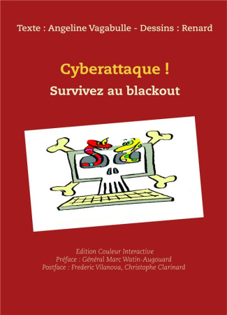 Cyberattaque ! Ed interactive. Survivez au blackout !