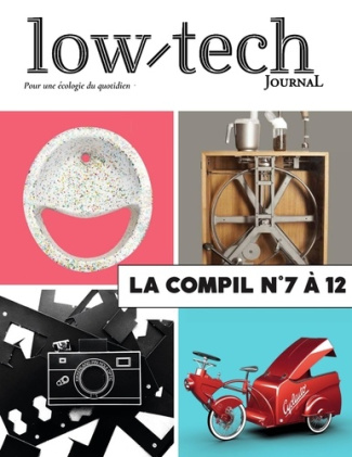 Low-tech journal. La compil N° 7 à 12
