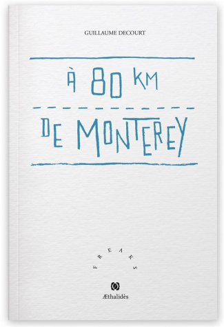 À 80 km de Monterey