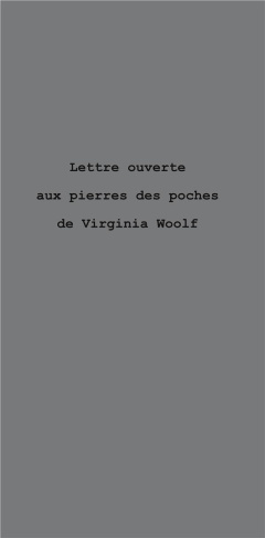 Lettre ouverte aux pierres de poches de Virginia Woolf