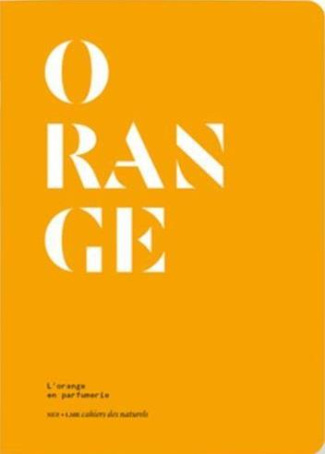 Orange. L'orange en parfumerie