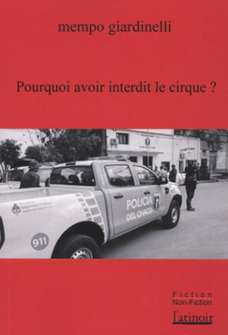 Pourquoi avoir interdit le cirque ?