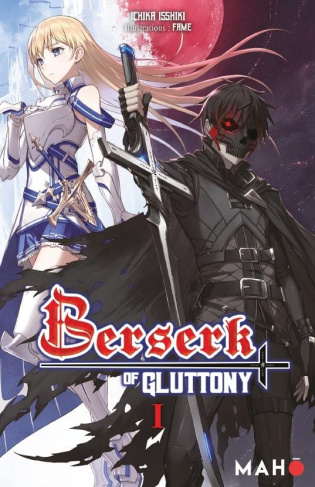 Berserk of Gluttony Tome 1 (Roman)