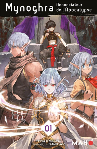 Mynoghra, Annonciateur de l’Apocalypse Tome 1 (Roman)