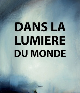 Jérôme Delépine. Dans la lumière du monde