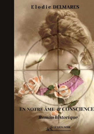 En notre âme et conscience. Edition spéciale avec bonus documentaire histoire