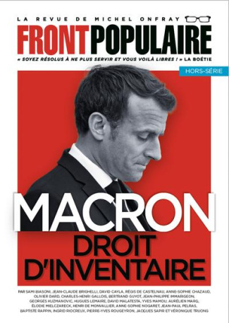 Front populaire Hors-série 2 : Macron, droit d'inventaire