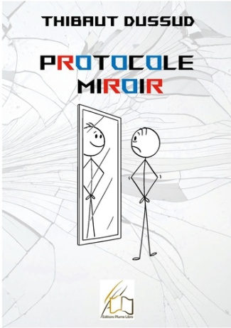 Protocole Miroir