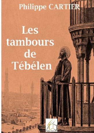 LES TAMBOURS DE TEBELEN
