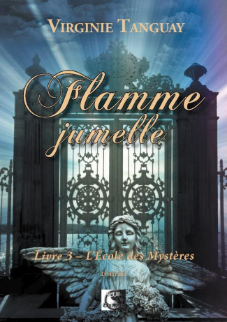 Flamme Jumelle, L'École des Mystères Livre 3