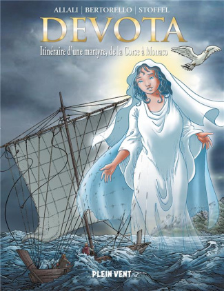 Devota. Itinéraire d'une martyre, de la Corse à Monaco