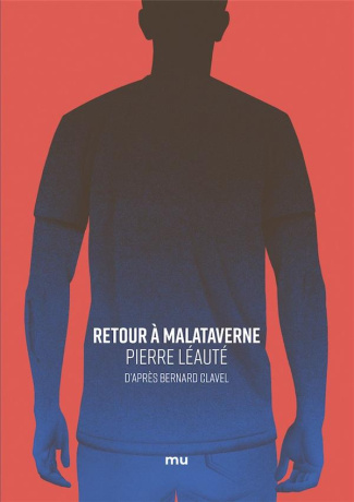 RETOUR A MALATAVERNE