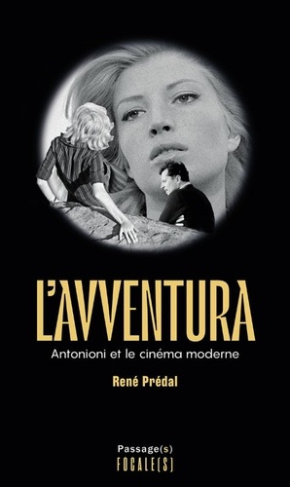 L'Avventura. Antonioni et le cinéma moderne, Edition 2022