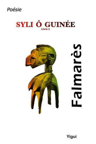 Syli ô Guinée. Tome 1