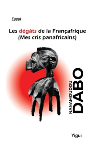Les degats de la francafrique
