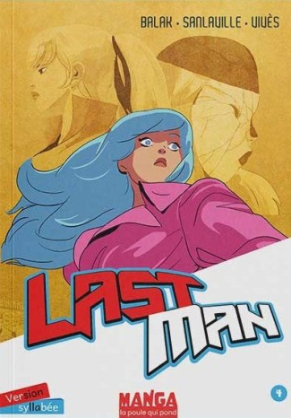 Lastman Tome 4