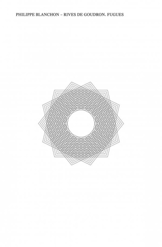 Rives de goudron. Fugues