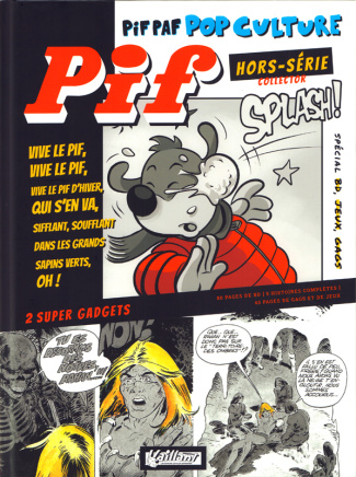 Pif le Mag Hors-série N°1 : Pif Paf Pop Culture Hiver. Edition collector