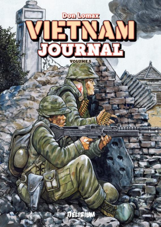 Vietnam Journal Tome 5: L'offensive du Tet '68