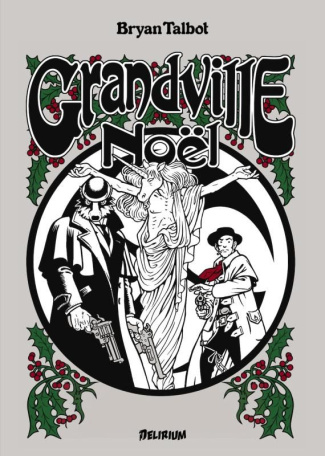 Grandville Tome 4 : Noël