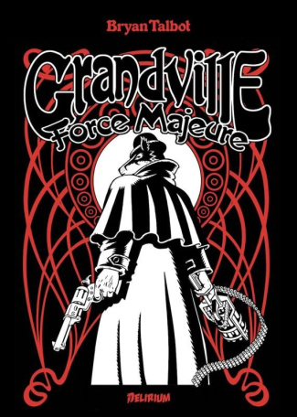 Grandville : Force majeure