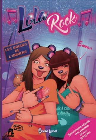 Lola Rock Tome 3 : Les bugs de l'univers
