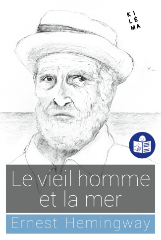 Le vieil homme et la mer. Traduction FALC