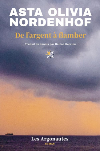 Scandinavian Star Tome 1 : De l'argent à flamber