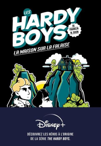 Les Hardy Boys Tome 2 : La maison sur la falaise