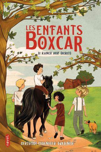Les enfants Boxcar Tome 4 : Le Ranch aux secrets