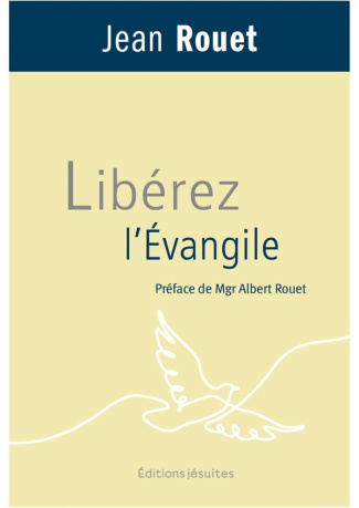 Libérez l'Evangile