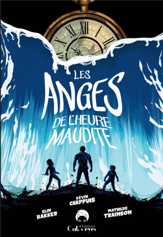 Les anges de l'heure maudite