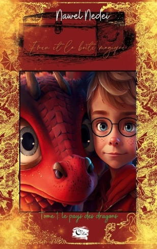 Ewen et la boite magique. Tome 1: le pays des dragons