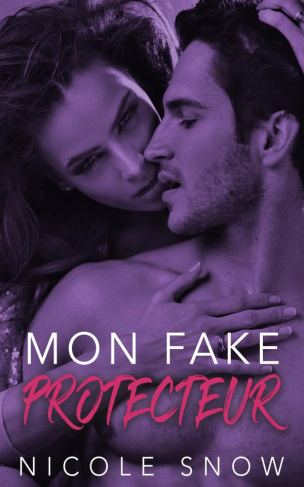Mon fake protecteur