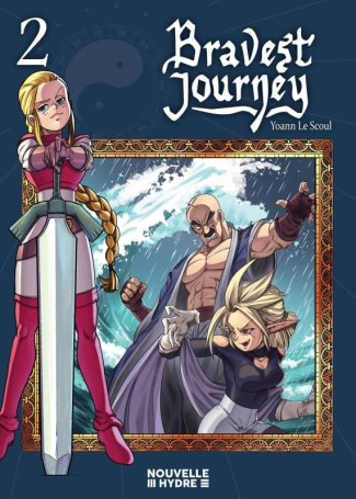 Bravest Journey Tome 2