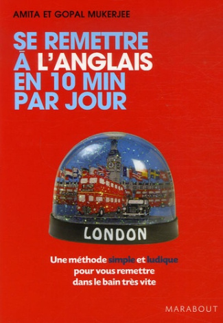 Se remettre à l'anglais en 10 mn par jour