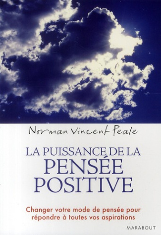 La puissance de la pensée positive