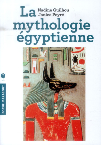 La mythologie égyptienne