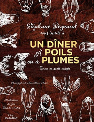 Un dîner à Poils et à Plumes