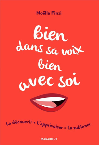 Bien dans sa voix bien avec soi