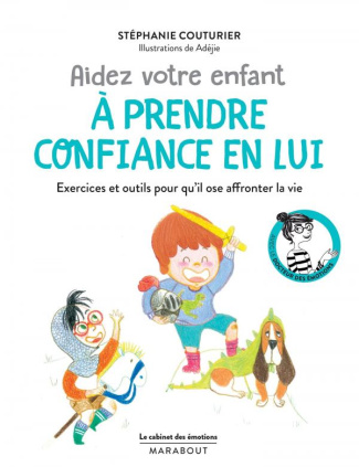 Aidez votre enfant à prendre confiance en lui