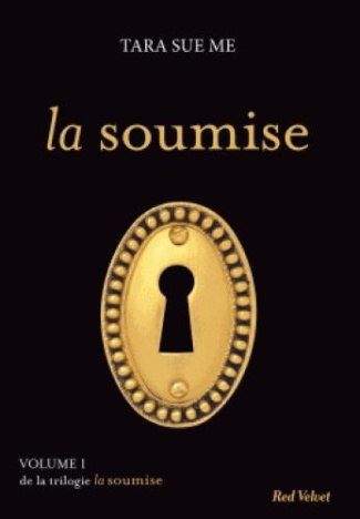 La soumise Tome 1