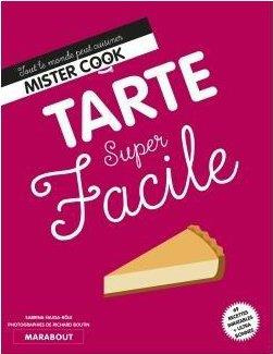 Tarte super facile