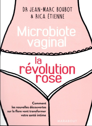 Microbiote vaginale la révolution rose