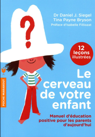 Le cerveau de votre enfant