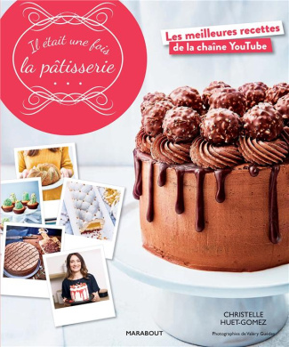 Il était une fois la pâtisserie