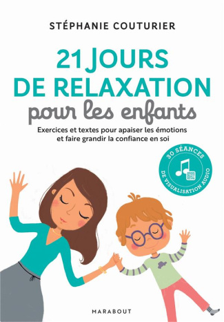21 jours de relaxation avec mon enfant