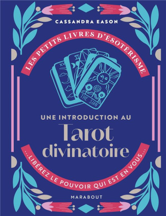 Une introduction au Tarot divinatoire