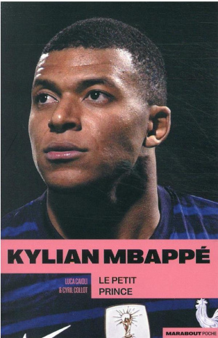Mbappé, le petit prince